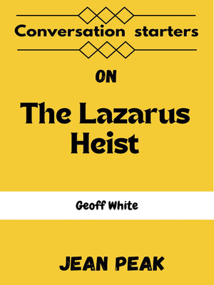 cover image of Conversation Starters on the Lazarus Heist